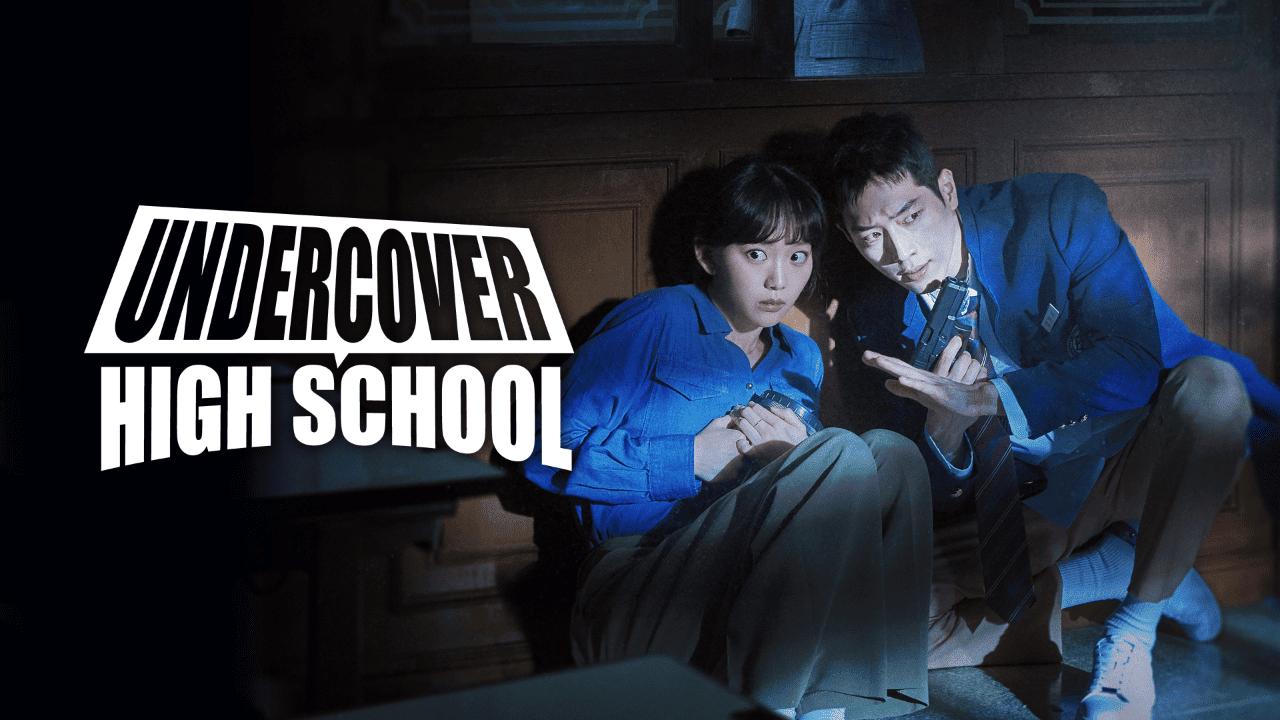 مسلسل متخفي المدرسة الثانوية Undercover High School الحلقة 7 مترجمة